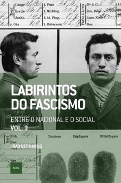 Imagem de LABIRINTOS DO FASCISMO: ENTRE O NACIONAL E O SOCIAL