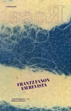 Imagem de CADERNOS ROSA - FRANTZ FANON EM REVISTA