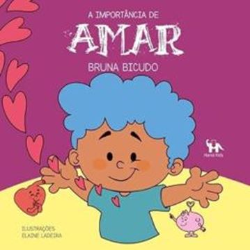 Imagem de A IMPORTANCIA DE AMAR