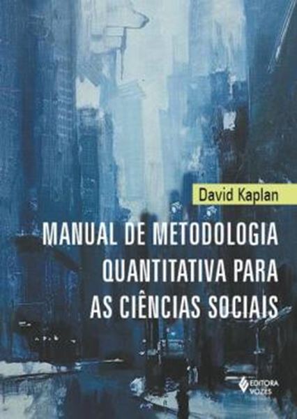 Picture of MANUAL DE METODOLOGIA QUANTITATIVA PARA AS CIENCIAS SOCIAIS