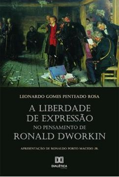 Imagem de LIBERDADE DE EXPRESSAO NO PENSAMENTO DE RONALD DWORKIN, A
