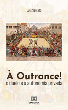 Imagem de OUTRANCE!, A