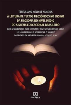 Imagem de LEITURA DE TEXTOS FILOSOFICOS NO ENSINO DA FILOSOFIA NO NIVEL MEDIO DO SISTEMA EDUCACIONAL BRASILEIRO, A