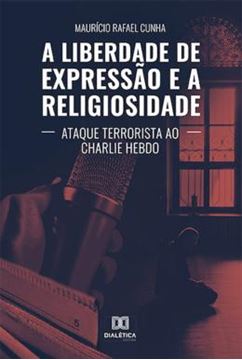 Imagem de LIBERDADE DE EXPRESSAO E A RELIGIOSIDADE, A