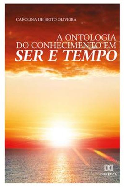 Picture of ONTOLOGIA DO CONHECIMENTO EM SER E TEMPO, A