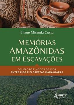 Imagem de MEMORIAS AMAZONIDAS EM ESCAVACOES