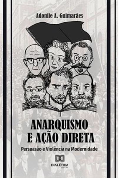 Picture of ANARQUISMO E ACAO DIRETA