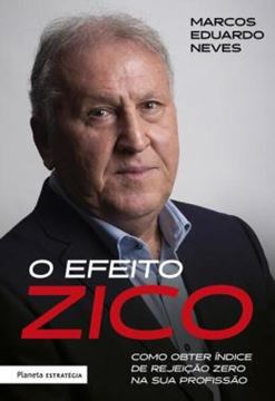 Imagem de O EFEITO ZICO