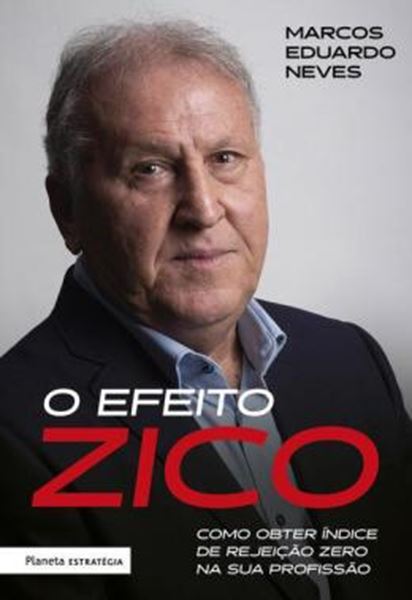 Picture of O EFEITO ZICO
