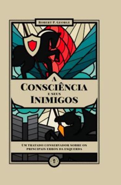 Picture of A CONSCIENCIA E SEUS INIMIGOS
