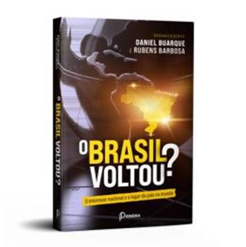 Imagem de O BRASIL VOLTOU?