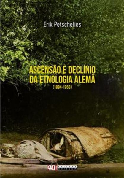 Picture of ASCENSAO E DECLINIO DA ETNOLOGIA ALEMA
