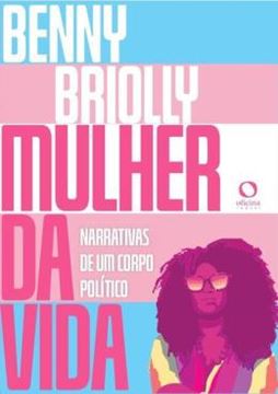 Imagem de MULHER DA VIDA - NARRATIVAS DE UM CORPO POLITICO
