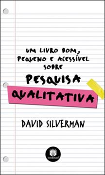 Imagem de LIVRO BOM, UM - PEQUENO E ACESSIVEL SOBRE PESQUISA QUALITATIVA