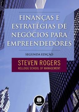 Imagem de FINANCAS E ESTRATEGIAS DE NEGOCIOS PARA EMPREENDEDORES - 2ª ED