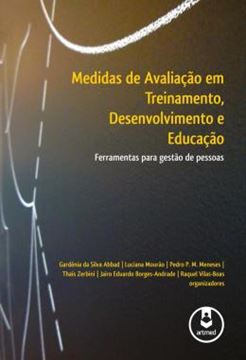 Imagem de MEDIDAS DE AVALIACAO EM TREINAMENTO, DESENVOLVIMENTO E EDUCACAO