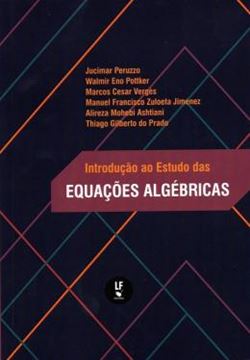 Imagem de INTRODUCAO AO ESTUDO DAS EQUACOES ALGEBRICAS