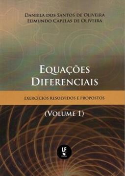 Imagem de EQUACOES DIFERENCIAIS - EXERCICIOS  RESOLVIDOS E PROPOSTOS - VOL. 1