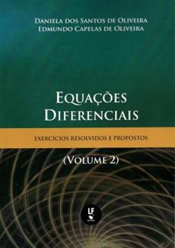 Imagem de EQUACOES DIFERENCIAIS - EXERCICIOS  RESOLVIDOS E PROPOSTOS - VOL. 2