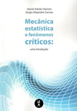 Imagem de MECANICA ESTATISTICA E FENOMENOS CRITICOS - UMA INTRODUCAO