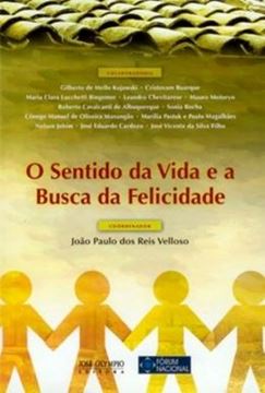 Imagem de SENTIDO DA VIDA E A BUSCA DA FELICIDADE, O