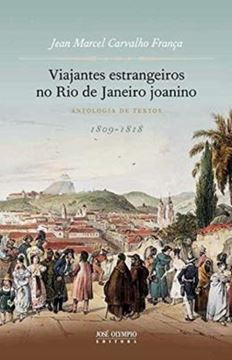 Imagem de VIAJANTES ESTRANGEIROS NO RIO DE JANEIRO JOANINO