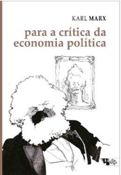 Picture of PARA A CRITICA DA ECONOMIA POLITICA