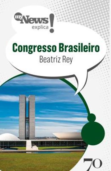 Picture of MYNEWS EXPLICA - CONGRESSO BRASILEIRO
