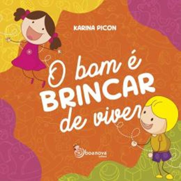 Picture of O BOM E BRINCAR DE VIVER