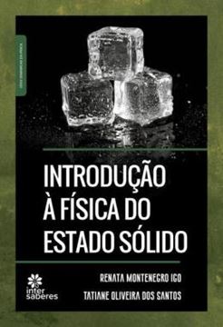 Imagem de INTRODUCAO A FISICA DO ESTADO SOLIDO