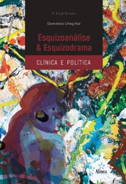 Picture of ESQUIZOANALISE E ESQUIZODRAMA - CLINICA E POLITICA - 2ª ED.