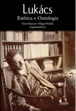 Imagem de LUKACS - ESTETICA E ONTOLOGIA