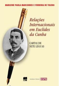 Imagem de RELACOES INTERNACIONAIS EM EUCLIDES DA CUNHA - CARTAS DE SETE LEGUAS