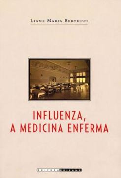 Imagem de INFLUENZA, A MEDICINA ENFERMA