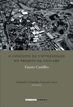 Imagem de O CONCEITO DE UNIVERSIDADE NO PROJETO DA UNICAMP