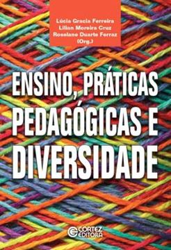 Imagem de ENSINO, PRATICAS PEDAGOGICAS E DIVERSIDADE - VOL. 1