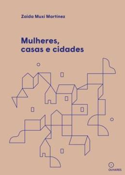 Imagem de MULHERES, CASAS E CIDADES