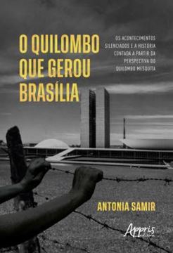 Imagem de O QUILOMBO QUE GEROU BRASILIA
