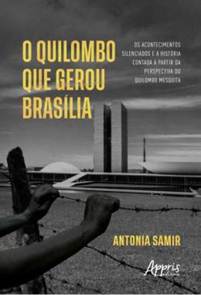 Picture of O QUILOMBO QUE GEROU BRASILIA