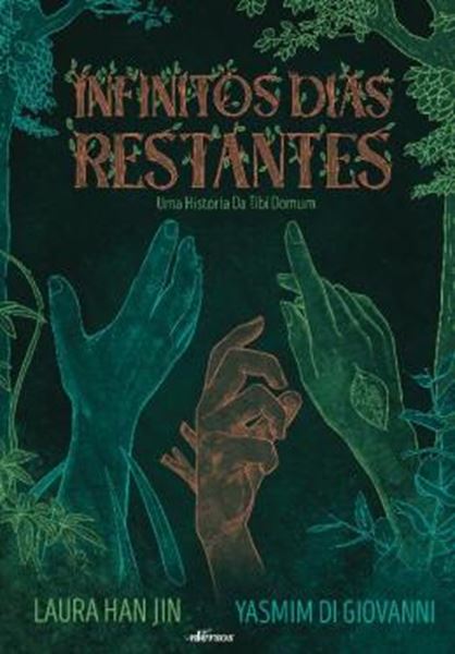 Picture of INFINITOS DIAS RESTANTES - UMA HISTORIA DA TIBI DOMUM