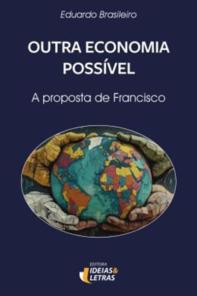 Picture of OUTRA ECONOMIA POSSIVEL - A PROPOSTA DE FRANCISCO