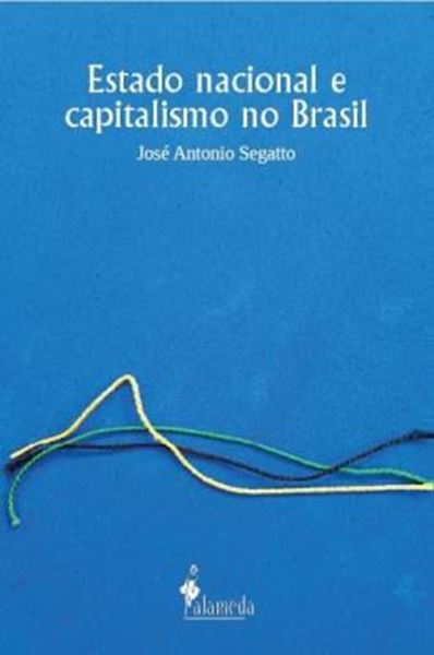 Picture of ESTADO NACIONAL E CAPITALISMO NO BRASIL