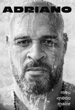 Imagem de ADRIANO - MEU MEDO MAIOR