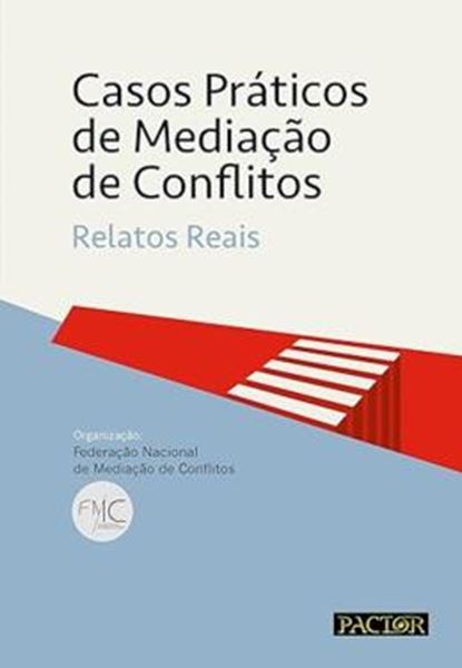 Picture of CASOS PRATICOS DE MEDIACAO DE CONFLITOS - RELATOS REAIS