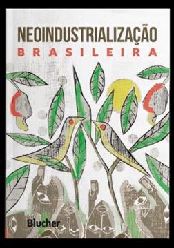 Imagem de NEOINDUSTRIALIZAC?A~O BRASILEIRA
