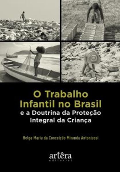 Picture of O TRABALHO INFANTIL NO BRASIL E A DOUTRINA DA PROTECAO INTEGRAL DA CRIANCA