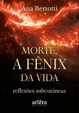 Imagem de MORTE, A FENIX DA VIDA!