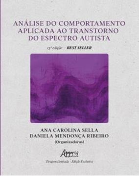 Imagem de ANALISE DO COMPORTAMENTO APLICADA AO TRANSTORNO DO ESPECTRO AUTISTA - EDICAO LIMITADA - COM BRINDES!