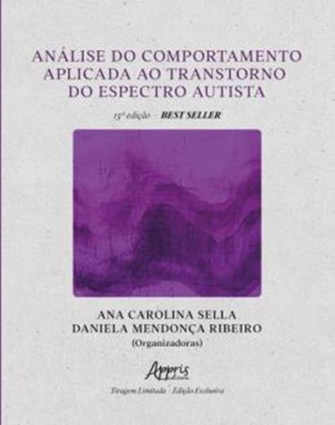 Picture of ANALISE DO COMPORTAMENTO APLICADA AO TRANSTORNO DO ESPECTRO AUTISTA - EDICAO LIMITADA - COM BRINDES!