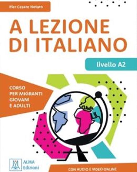 Picture of A LEZIONE DI ITALIANO LIVELLO A2 - LIBRO + AUDIO E VIDEO ONLINE
